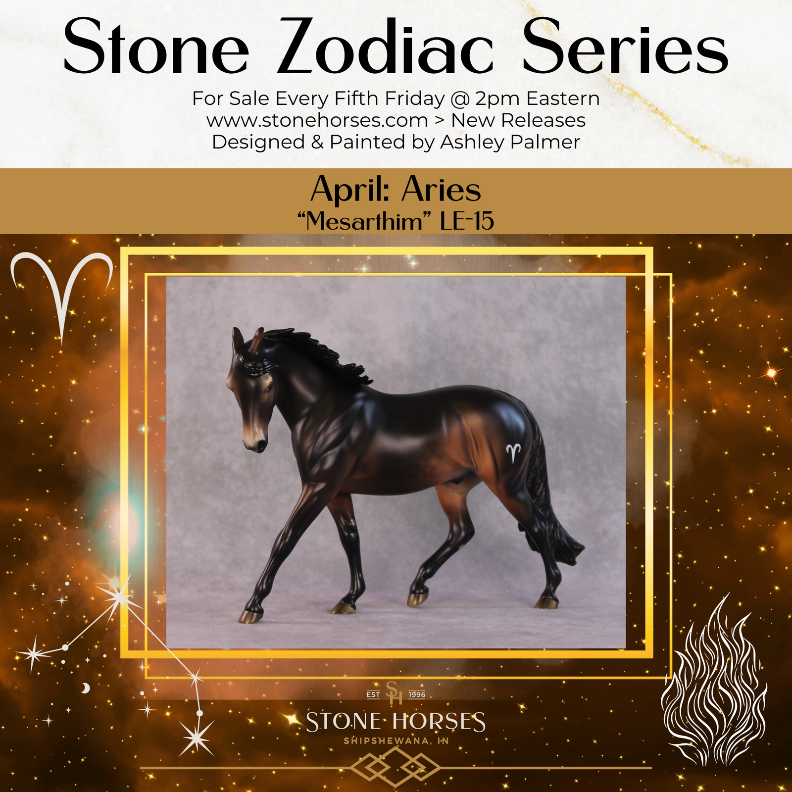 "Mesarthim" LE-15 FCM Pony By Ashley Palmer Zodiac Series: Aries ZS25