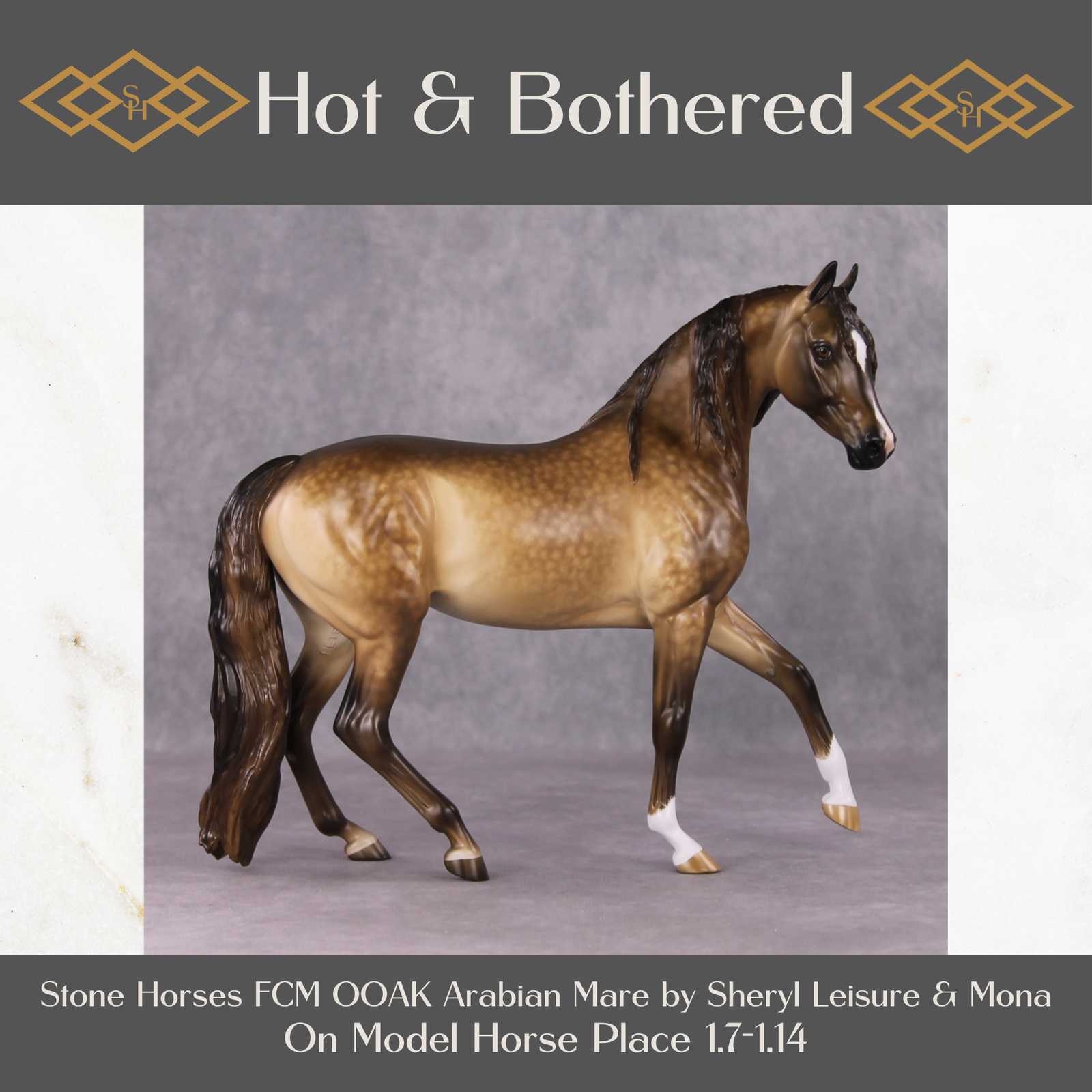 "Hot & Bothered" OOAK Dapple Buckskin Arabian Mare Painted By Sheryl Leisure & Mona Best Offer 1/14/25