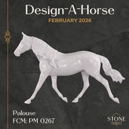 Design-A-Horse NEW FCM Palouse February Release DAH26 PM0267