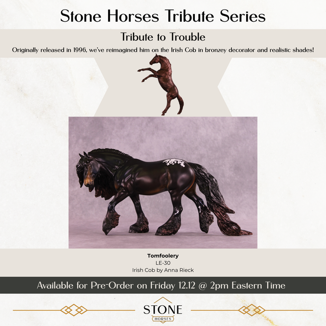 Pre-Order Tomfoolery LE-30 Irish Cob by Anna Rieck TS25