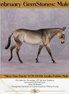 "Silver Dun Purdy" OOAK Custom Silver Dun/Grulla Pebble Mule By Tiffany Purdy - GemStone Series