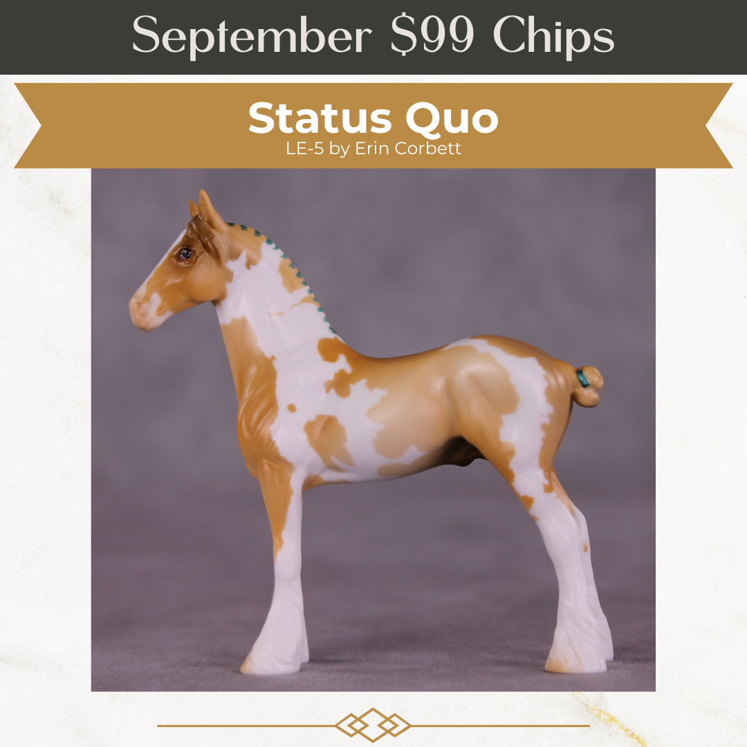 Status Quo LE-5 Chip Standing Draft by Erin Corbett September $99 Chips