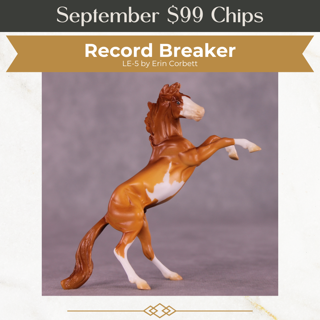 Record Breaker LE-5 Rearing Chip by Erin Corbett September $99 Chips
