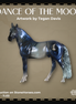 Dance of the Moon OOAK FCM Clear Chip Andalusian by Tegan Davis & Melanie Miller MM26