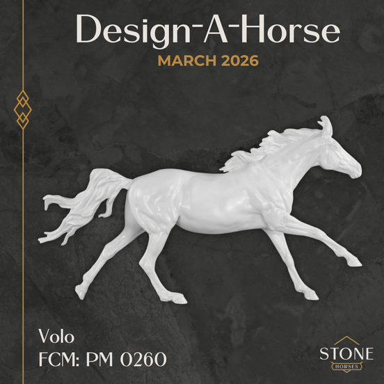 Design-A-Horse NEW FCM Volo March Release DAH26 PM0260