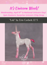 "Lolz" Secret Surprise Chip Drop: Unicorn Day LE-5 Foal Chip By Erin Corbett