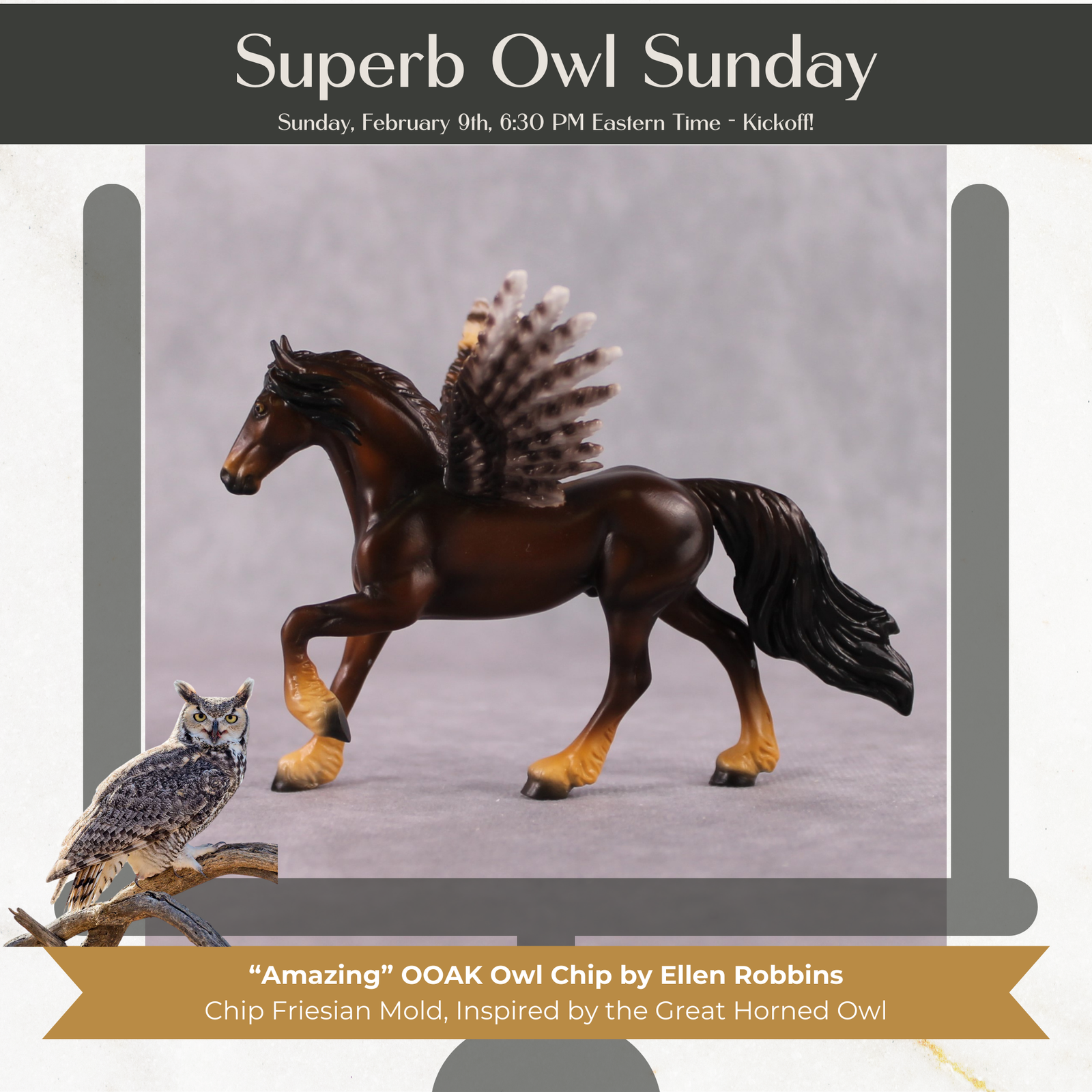 "Amazing" Secret Surprise Chip Drop: Superb Owl Sunday OOAK Deco Custom Friesian Chip By Ellen Robbins