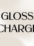 Gloss Charge