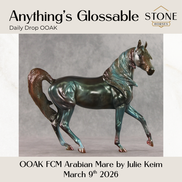 Anything's Glossable OOAK FCM Arabian Mare by Julie Keim DDOOAKs26