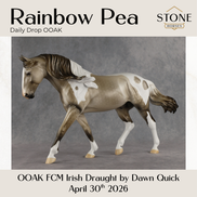 Rainbow Pea OOAK FCM Irish Draught by Dawn Quick DDOOAKs26
