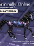 Galaxy Brain LE-5 EFCM Arabian Mare by Melanie Miller TO26