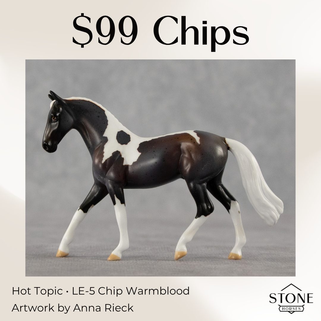 Hot Topic LE-5 Chip Warmblood by Anna Rieck April $99 Chips