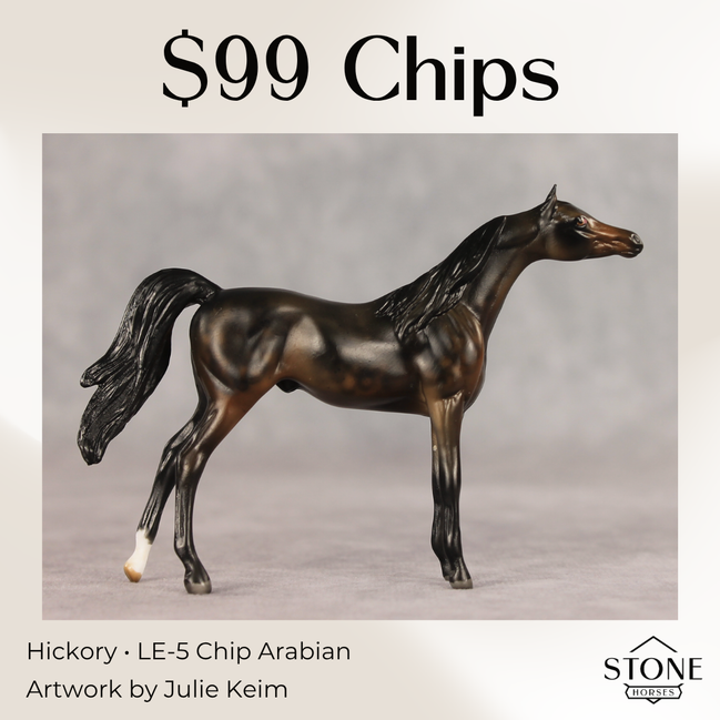 Hickory LE-5 Chip Arabian by Julie Keim May $99 Chips