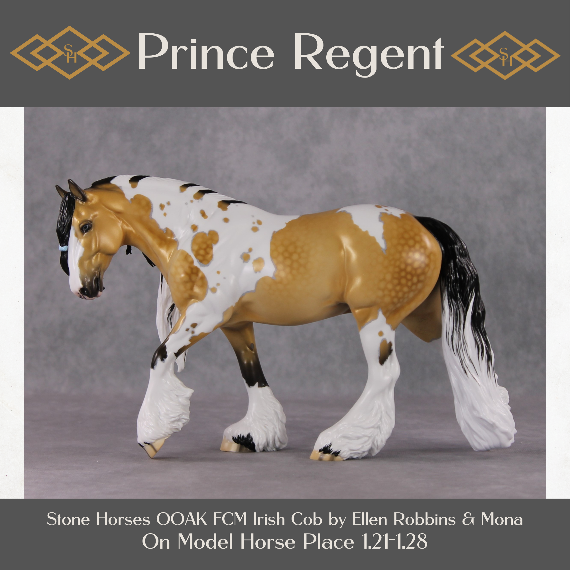 Stone Horses OOAK FCM "Prince Regent" - Dappled Buckskin Tobiano Irish Cob by Ellen Robbins & Mona Best Offer 1/28/2025