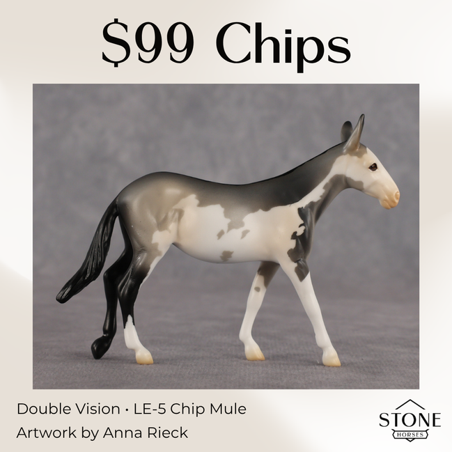 Double Vision LE-5 Chip Mule by Anna Rieck July $99 Chips