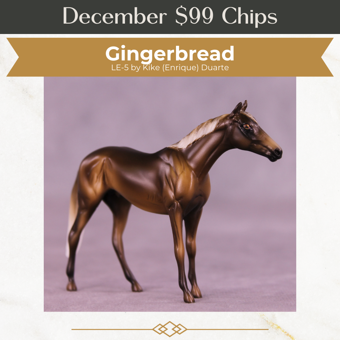 Gingerbread LE-5 Chip Thoroughbred by Kike (Enrique) Duarte December $99 Chips