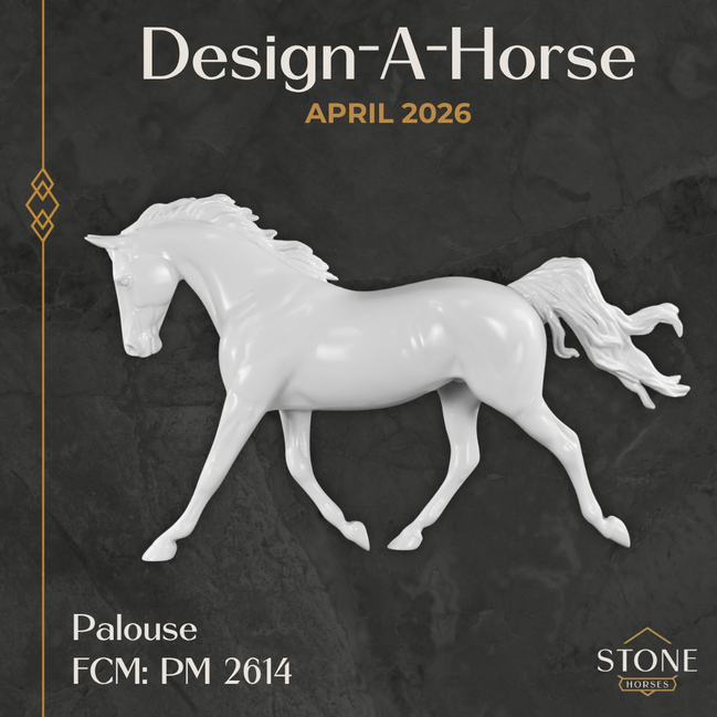 Design-A-Horse NEW FCM Palouse April Release DAH26 PM02614