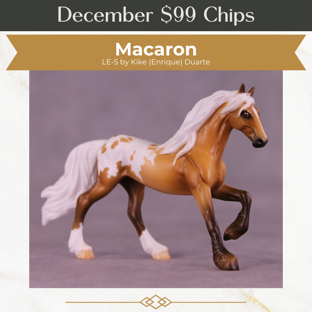 Macaron LE-5 Chip Friesian by Kike (Enrique) Duarte December $99 Chips