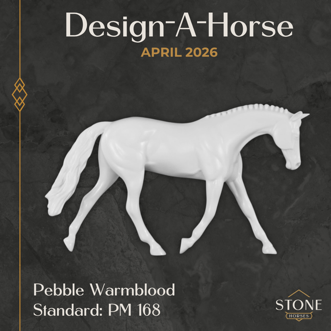 Design-A-Horse Pebble Warmblood April Release DAH26 PM168