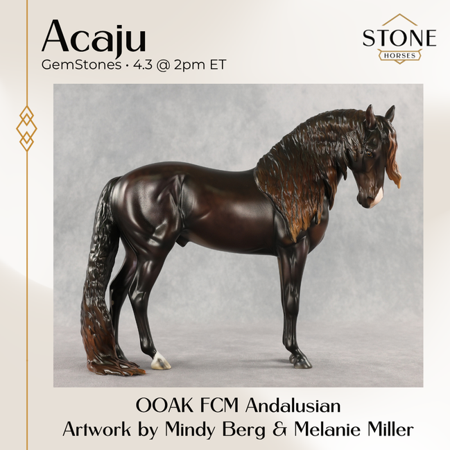 Acaju OOAK FCM Andalusian by Mindy Berg & Melanie Miller GS26