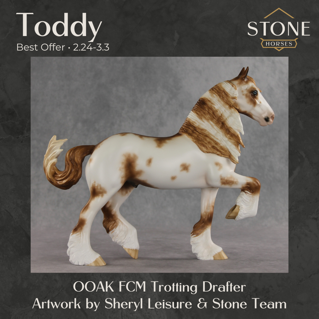 Toddy OOAK FCM Trotting Drafter by Sheryl Leisure & Stone Team Best Offer 2.24.2026