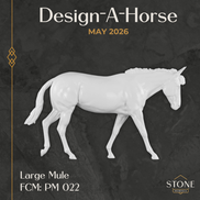 Design-A-Horse FCM Large Mule May Release DAH26 PM022
