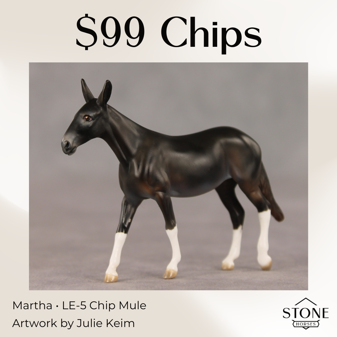 Martha LE-5 Chip Mule by Julie Keim March $99 Chips