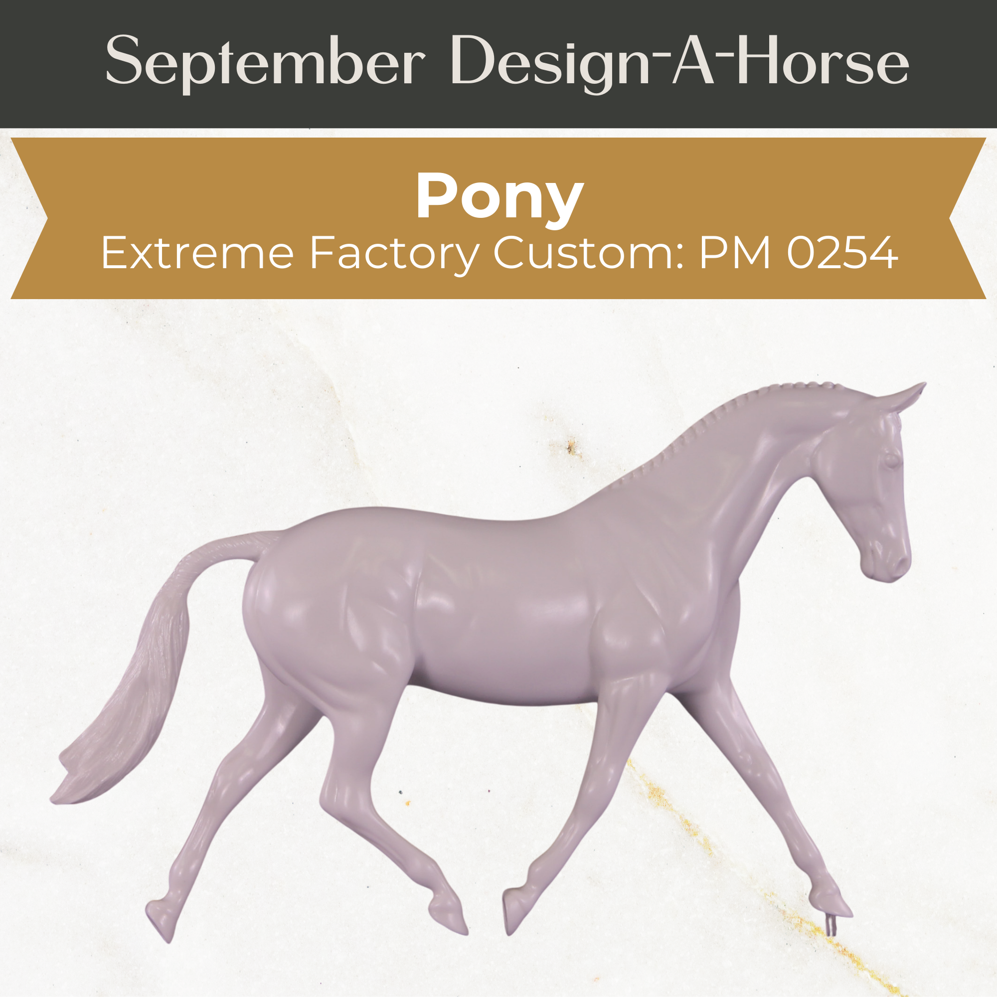 Design-A-Horse EFCM Pony September Release DAH25 PM0254