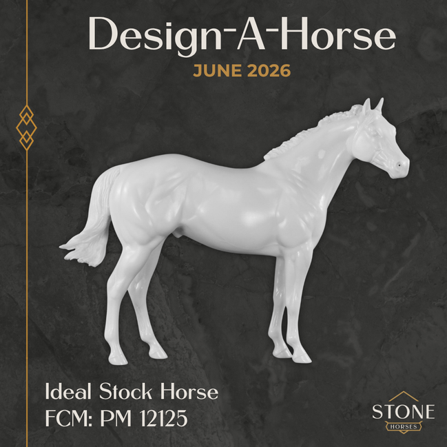 Design-A-Horse FCM Ideal Stock Horse June Release DAH26 PM12125