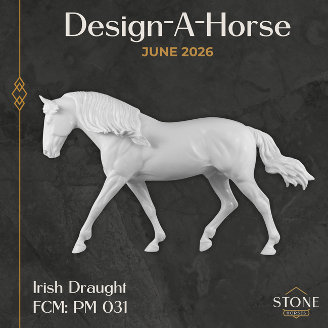Design-A-Horse FCM Irish Draught June Release DAH26 PM031