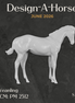 Design-A-Horse FCM Stock Horse Weanling June Release DAH26 PM02512