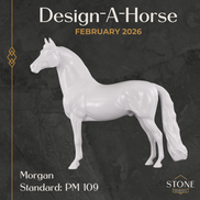 Design-A-Horse Morgan February Release DAH26 PM109