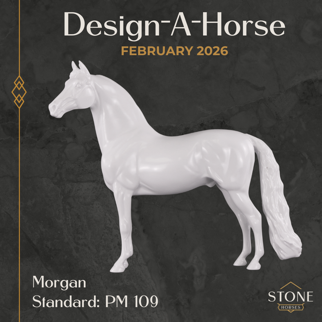 Design-A-Horse Morgan February Release DAH26 PM109
