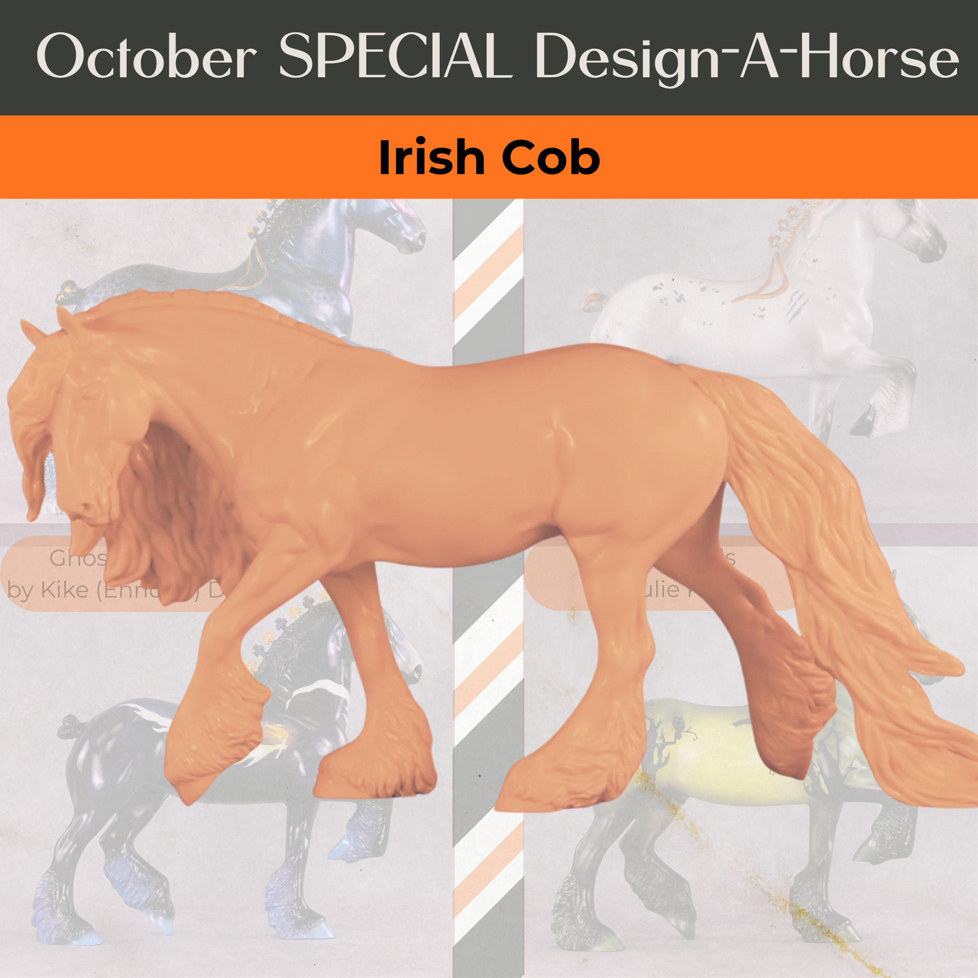 Stone Horses October Design-A-Horse Special Design Irish Cob SDAH25