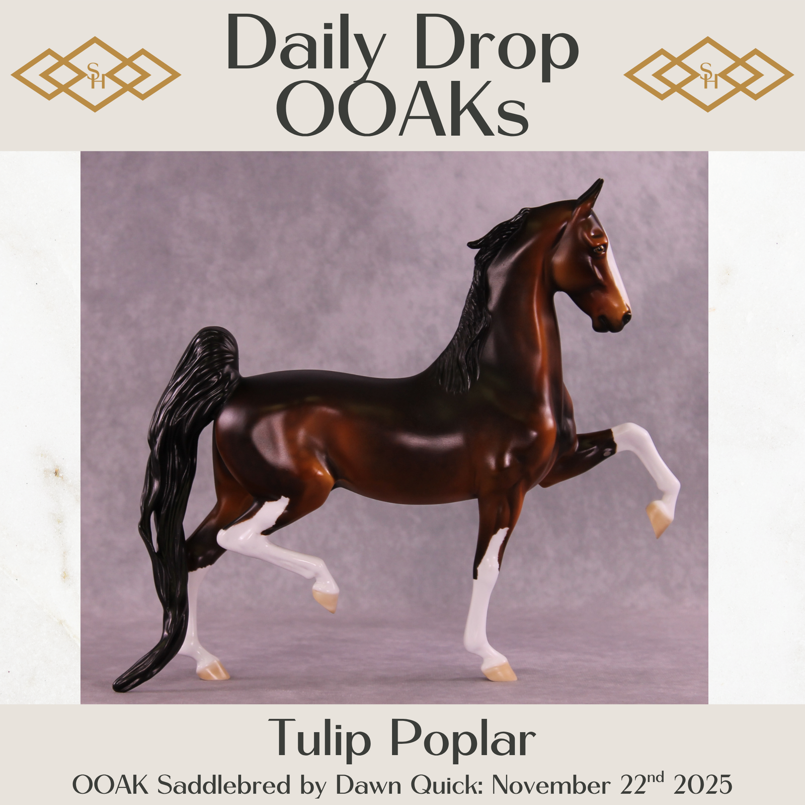 Tulip Poplar OOAK Saddlebred by Dawn Quick DDOOAKs25