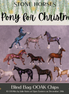 A Pony for Christmas! OOAK Variety Chip Blind Bag by Julie Keim SCD25