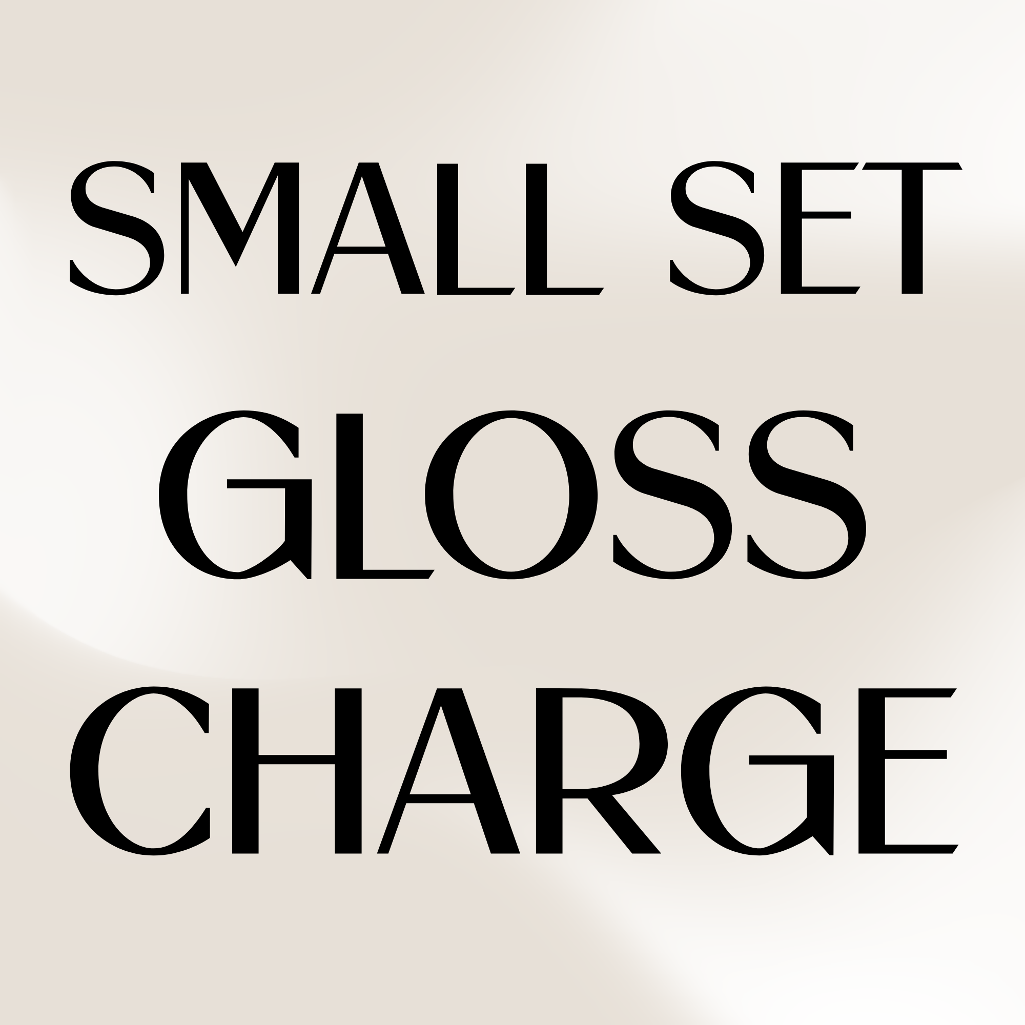 Small Gloss Charge Set