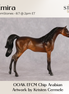 Emira OOAK EFCM Chip Arabian by Kristen Cermele GS26