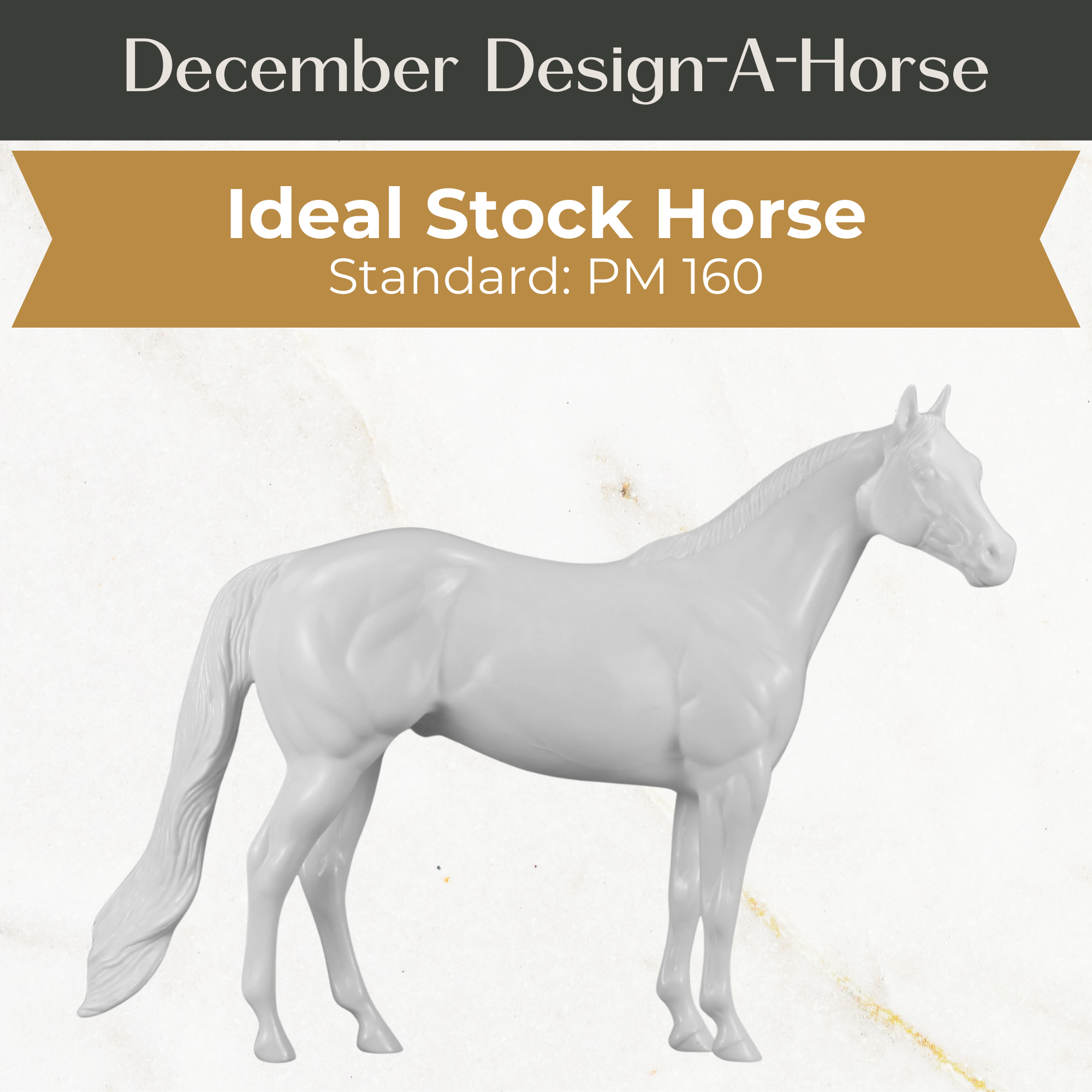 Design-A-Horse Stone Ideal Stock Horse Stallion PM160 - December release 2025