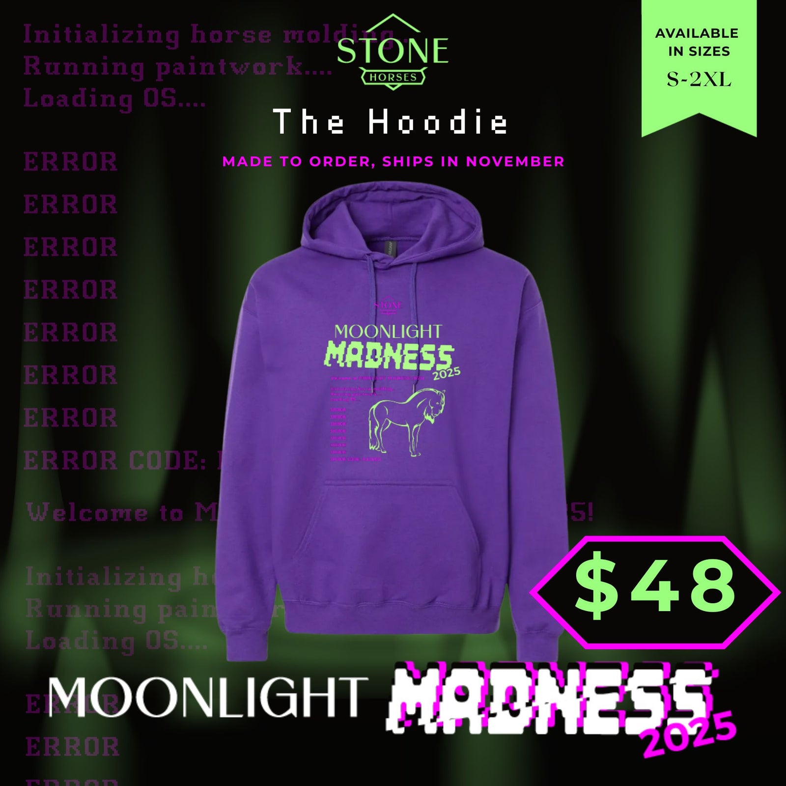 Stone Horses 2025 Moonlight Madness Hoodie Sweatshirt