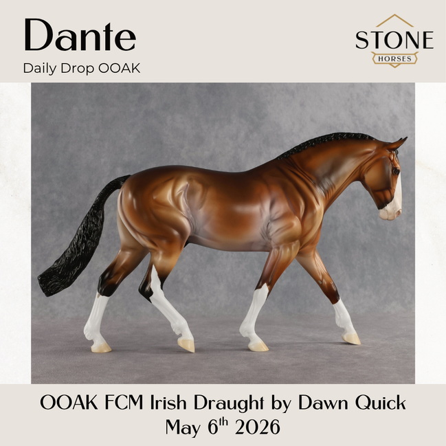 Dante OOAK FCM Irish Draught by Dawn Quick DDOOAKs26