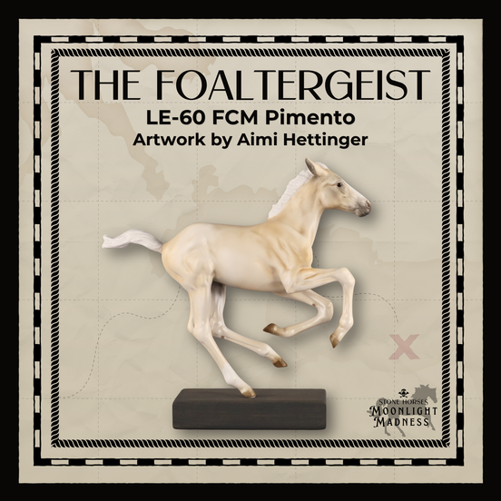The Foaltergeist LE-60 FCM Pimento by Aimi Hettinger MM26