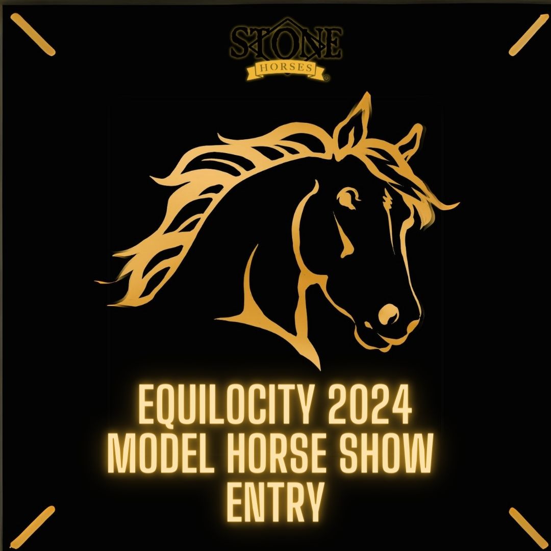 Stone Horses Equilocity "Art of the Horse" Model Horse Show Entry - LEXINGTON, KY EQ24
