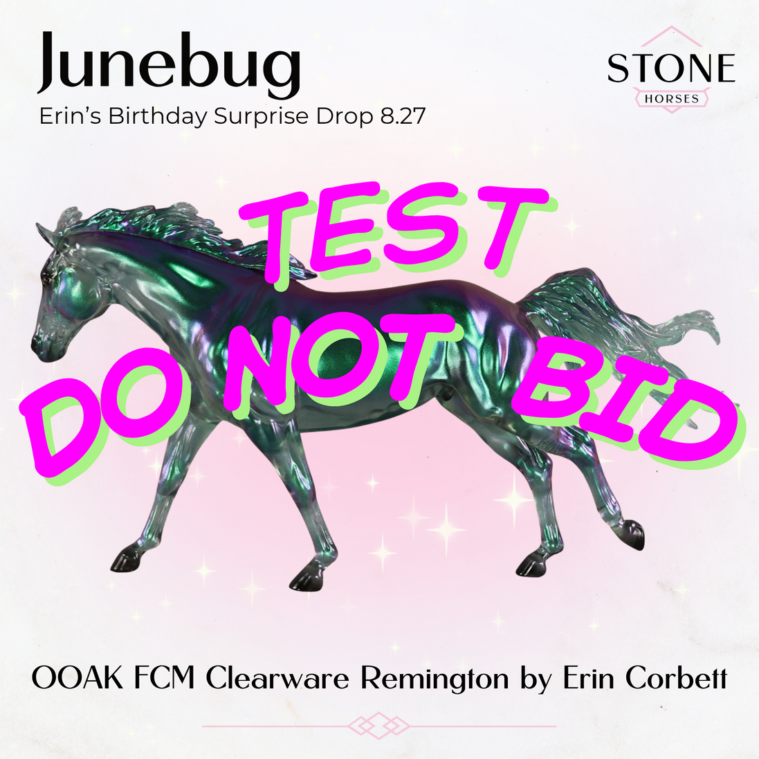 TEST DO NOT BID Junebug OOAK FCM Clearware Remington by Erin Corbett EBSD26 TEST DO NOT BID