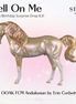 Tell On Me OOAK FCM Andalusian by Erin Corbett EBSD26
