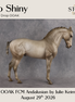 So Shiny OOAK FCM Andalusian by Julie Keim DDOOAKs26