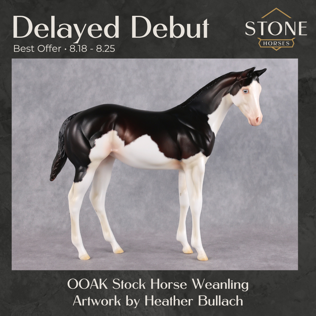 Delayed Debut OOAK Stock Horse Weanling by Heather Bullach Best Offer 8.18.2026