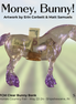 Money, Bunny! LE-10 EFCM Clear Bunny by Erin Corbett & Matt Samuels SHCF26