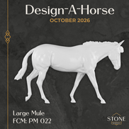 Design-A-Horse Large Mule PM022 - October release 2026