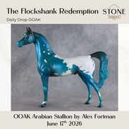 The Flockshank Redemption OOAK Arabian Stallion by Alex Fortman DDOOAKs26